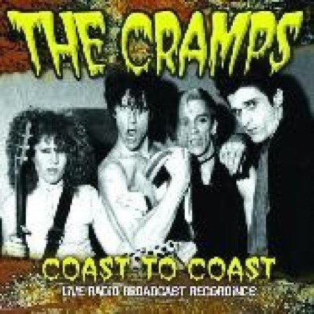 The Cramps - Coast to Coast