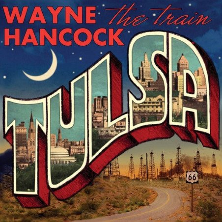Wayne Hancock - Tulsa