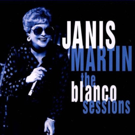 Janis Martin - The Blanco Session