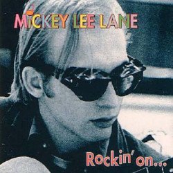 Mickey Lee Lane - RockinOn...