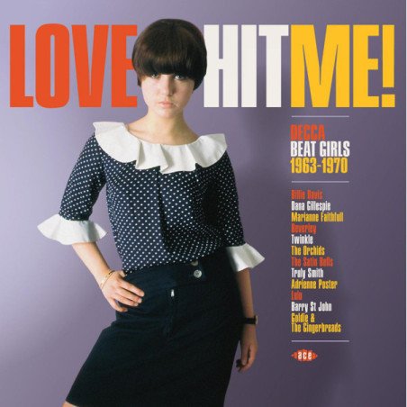 Love Hit Me - Decca Beat Girls 1963-1970