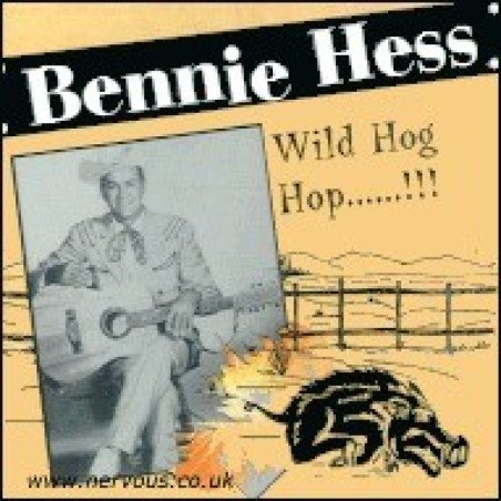 Bennie Hess - Wild Hog Hop......!!!