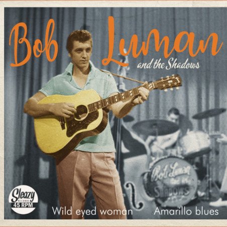 Wild Eyed Woman / Amarillo Blues