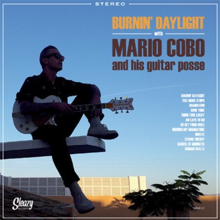 Mario Cobo - Burnin´Daylight - LP