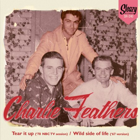 Tear It Up / Wild Side Of Life