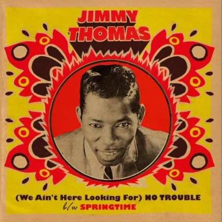 (We Ain't Here Looking For) No Trouble / Springtime