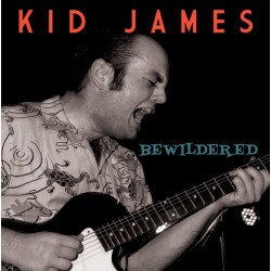 Kid James - Bewildered