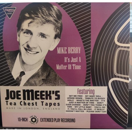 It’s Just A Matter Of Time – Mike Berry – Joe Meek’s Tea Chest Tapes