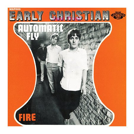 Early Christian – Automatic Fly / Fire