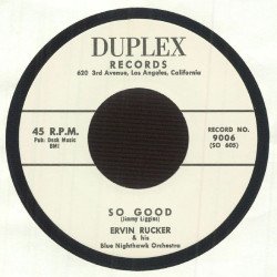 Ervin Rucker - So Good / Done Done the Slop