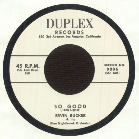 Ervin Rucker - So Good / Done Done the Slop