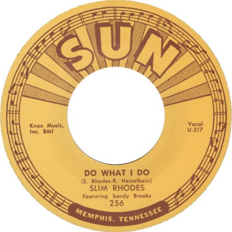 Slim Rhodes – Do What I Do / Take And Give