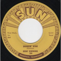 Gene Simmons – Drinkin' Wine / I Done Told You