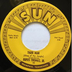 Rufus Thomas – Tiger Man (King Of The Jungle) / Save That Money