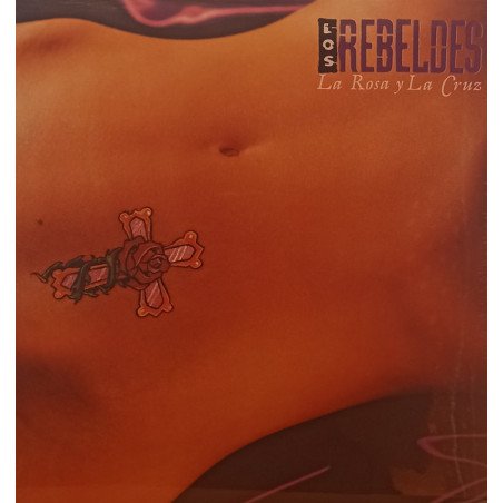 Los Rebeldes - La Rosa y la Cruz