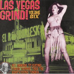 Las Vegas Grind - Vol. 6