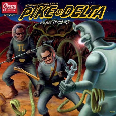 Pike & Delta - Rockin' Bomb