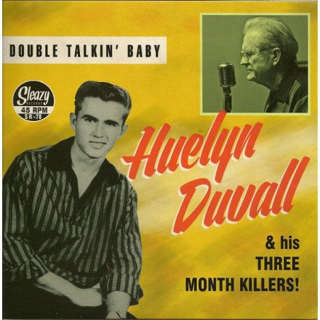 Huelyn Duvall & His Three Month Killers! - Double Talkin' Baby
