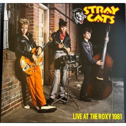 Stray Cats – Live At The Roxy 1981