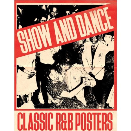 Show And Dance: Classic R&B Posters