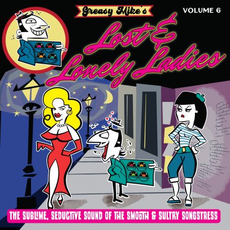 Greasy Mike's - Vol. 6 Lost & Lonely Ladies
