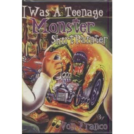 I Was A Teenager Monster Shirt Painter - By Von Franco