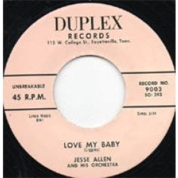 Jesse Allen - Love My Baby / After A While