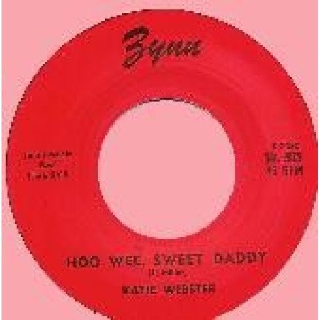 Katie Webster - Baby, Baby / Hoo, Wee, Sweet Daddy